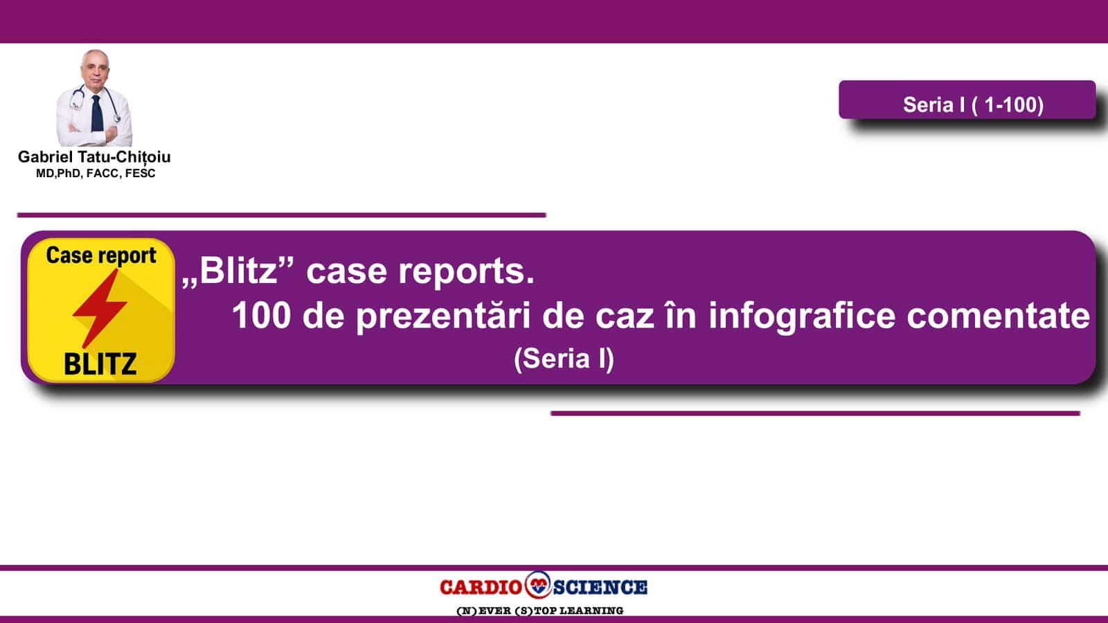 1-100 BLITZ CASE REPORTS 1 1-100 BLITZ CASE REPORTS – prima pagină